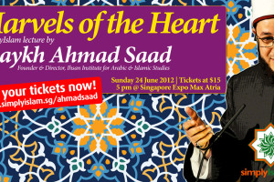 Event Review: Marvels of the Heart by Shaykh Ahmad Saad