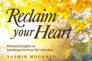 Book Review: “Reclaim Your Heart” by Yasmin Mogahed