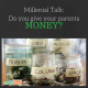 Do You Give Your Parents Money?